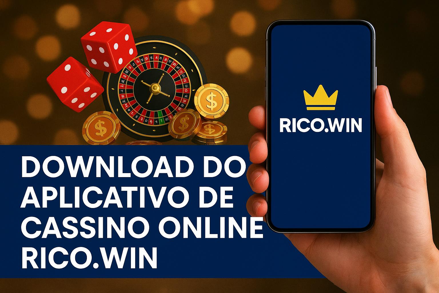 Baixar o RICO.WIN Cassino App